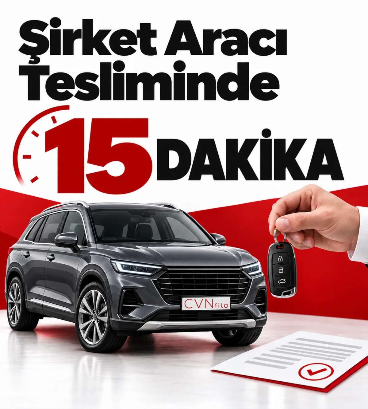 Şirket Aracı Tesliminde 15 Dakika