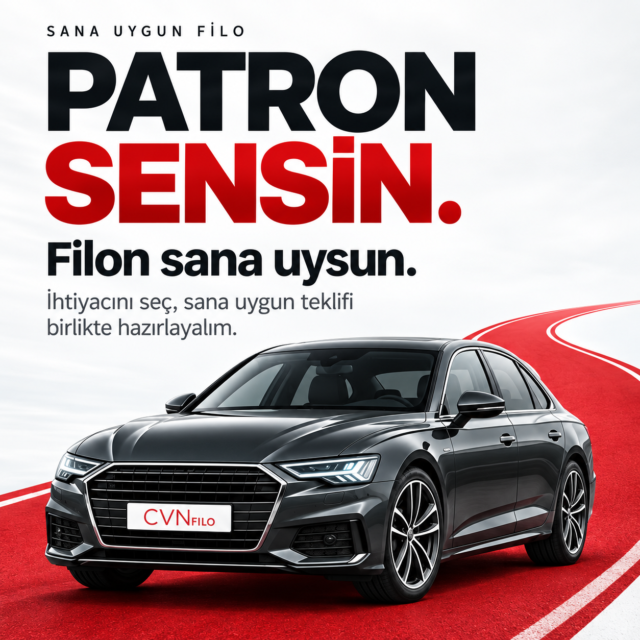 Patron sensin. Filon sana uysun. İhtiyacını seç, sana uygun teklifi birlikte hazırlayalım.